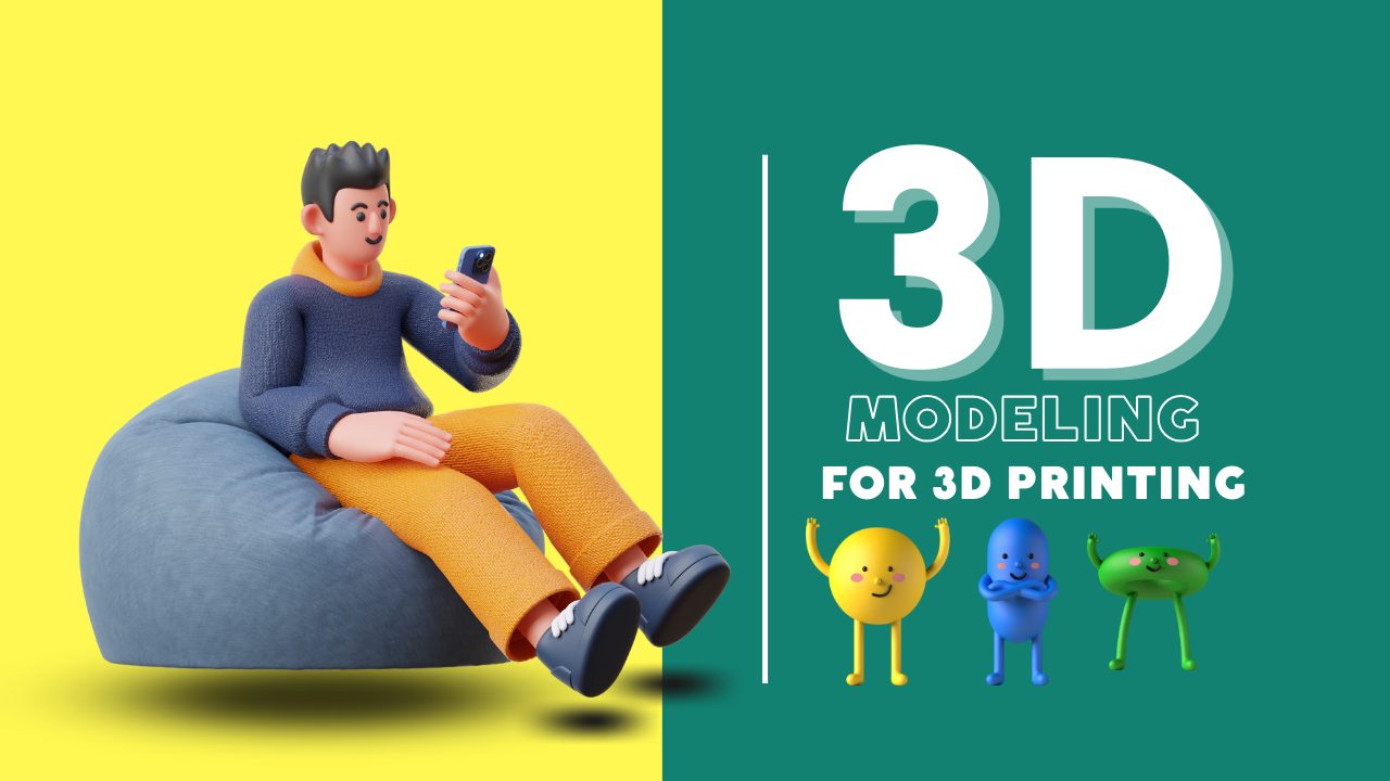 Learn 3D Modeling for 3D Printing