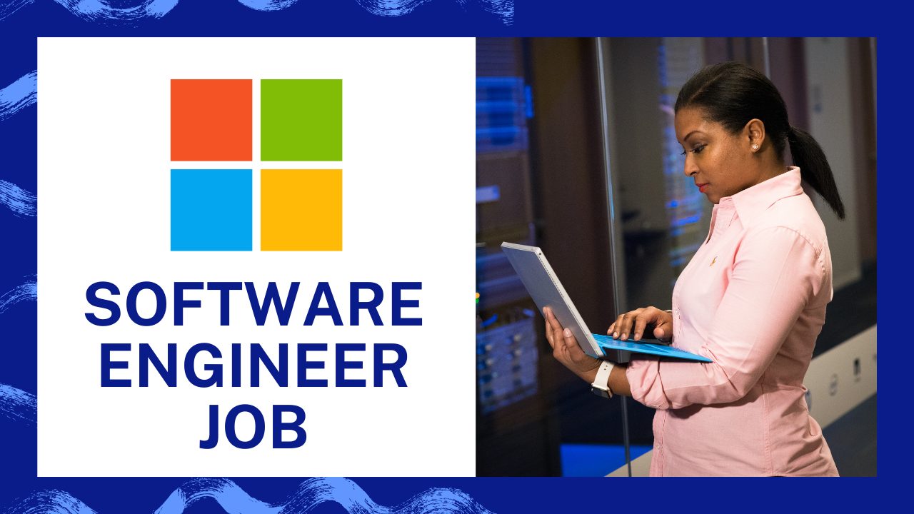 Microsoft Software Engineer Job