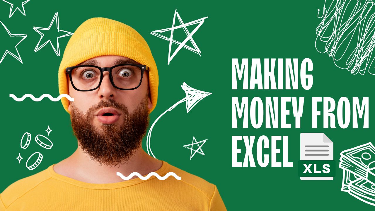 Making Money from Excel